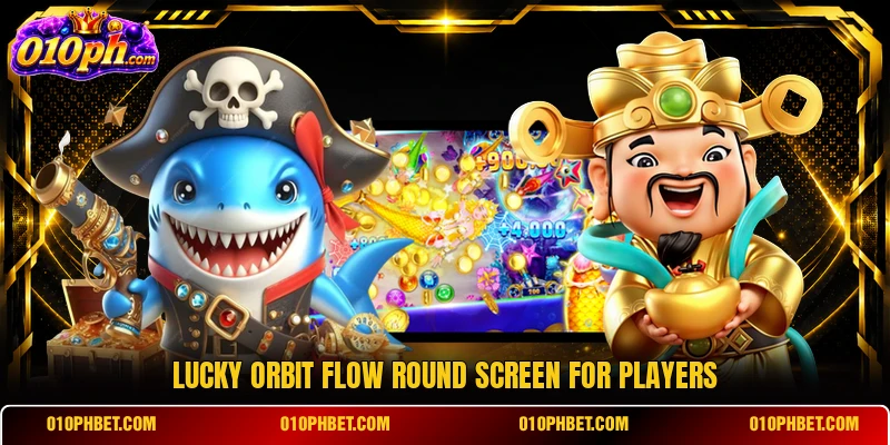 Lucky Orbit Flow round screen for players Lucky Orbit Flow round screen for players