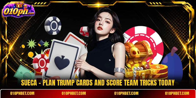 Sueca - Plan Trump Cards And Score Team Tricks Today