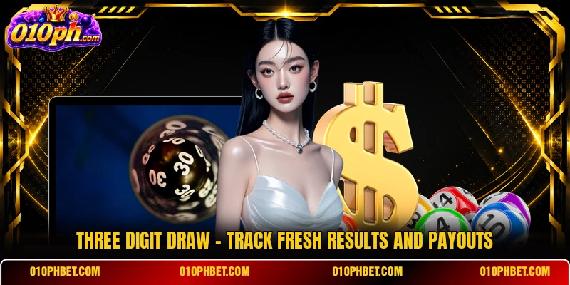 Three Digit Draw - Track Fresh Results And Payouts